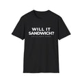 Will It Sandwich? Shirt