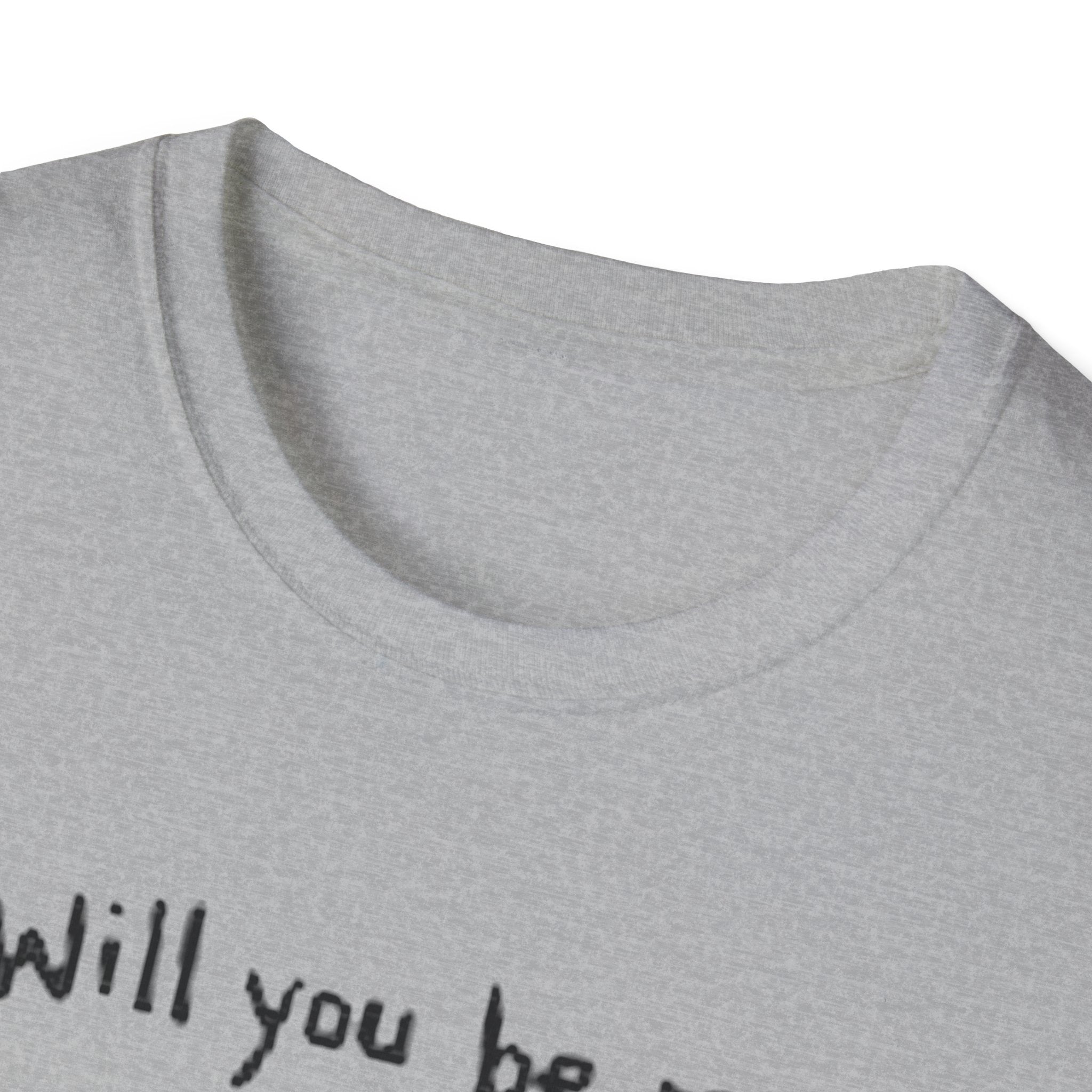 "Will You Be My Grillfriend?" T-Shirt